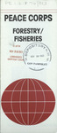 Peace Corps: Forestry/Fisheries (1983) by Peace Corps (U.S.)