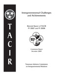 Intergovernmental Challenges and Achievements, Biennial Report of TACIR FY 2007 and FY 2008
