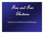 Free and Fair Elections, Twenty-first Century Challenges by Tennessee. Advisory Commission on Intergovernmental Relations.