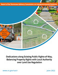 Dedications along Existing Public Rights-of-Way, Balancing Property Rights with Local Authority over Land Use Regulation