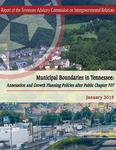 Municipal Boundaries in Tennessee, Annexation and Growth Planning Policies after Public Chapter 707 by Tennessee. Advisory Commission on Intergovernmental Relations.