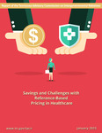 Savings and Challenges with Reference-Based Pricing in Healthcare