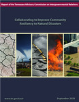 Callaborating to Improve Community Resiliency to Natural Disasters by Tennessee. Advisory Commission on Intergovernmental Relations.