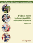 Broadband Internet Deployment, Availability, and Adoption in Tennessee