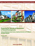 Protecting the Interests of Homeowners in Planned Developments, Insuring and Maintaining Common Property, Completing Infrastructure, and Providing Fair and Adequate Regulation