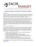 TACIR Insight, A Breath of Fresh Air Reducing Youth Vaping in Tennessee, January 2025 by Tennessee. Advisory Commission on Intergovernmental Relations.