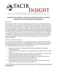 TACIR Insight, Reducing the Burden Increasing Housing Supply to Lower Housing Costs, May 2024 by Tennessee. Advisory Commission on Intergovernmental Relations.