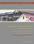 Assessing the Value of Low-Income Housing for Property Tax Purposes, Whether and How to Consider the Value of Low-Income Housing Tax Credits by Tennessee. Advisory Commission on Intergovernmental Relations.