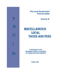 The Local Government Finance Series Volume III, Miscellaneous Local Taxes and Fees by Tennessee. Advisory Commission on Intergovernmental Relations.