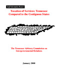 Taxation of Services, Tennessee Compared to the Contiguous States by Tennessee. Advisory Commission on Intergovernmental Relations.