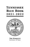 Tennessee Blue Book 2021-2022 by Tennessee. Secretary of State.