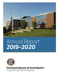 Annual Report 2019-2020 by Tennessee. Bureau of Investigation.
