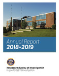 Annual Report 2018-2019 by Tennessee. Bureau of Investigation.