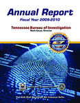 Annual Report Fiscal Year 2009-2010 by Tennessee. Bureau of Investigation.