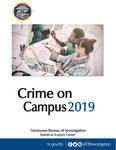 Crime on Campus 2019 by Tennessee. Bureau of Investigation.