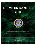 Crime on Campus 2011 by Tennessee. Bureau of Investigation.