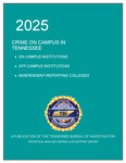 Crime on Campus in Tennessee 2025 by Tennessee. Bureau of Investigation.