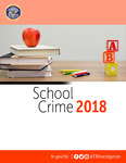 School Crime 2018 by Tennessee. Bureau of Investigation.