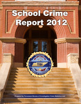 School Crime Report 2012 by Tennessee. Bureau of Investigation.