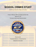 School Crimes Study 2006-2008 by Tennessee. Bureau of Investigation.