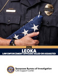 LEOKA 2016, Law Enforcement Officers Killed or Assaulted by Tennessee. Bureau of Investigation.