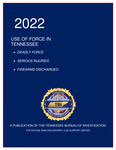 Use of Force in Tennessee 2022