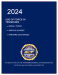 Use of Force in Tennessee 2024