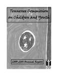 Annual Report Fiscal Year 2009-2010 by Tennessee. Commission on Children and Youth.