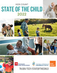 Kids Count State of the Child 2022 by Tennessee. Commission on Children & Youth.