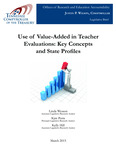 Use of Value-Added in Teacher Evaluations, Key Concepts and State Profiles