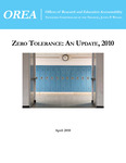 Zero Tolerance, An Update, 2010