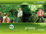 Growing the Future, Tennessee Agriculture 2010 Department Report & Statistical Summary by Tennessee. Department of Agriculture.