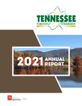 Tennessee Forestry Commission 2021 Annual Report by Tennessee. Department of Agriculture.