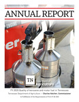 Annual Report, FY 2020 Quality of Kerosene and Motor Fuel in Tennessee by Tennessee. Department of Agriculture.