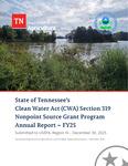 State of Tennessee's Clean Water Act (CWA) Section 319 Nonpoint Source Grant Program Annual Report FY 2025