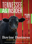 Tennessee Ag Insider, A Guide the the State's Farms, Food, and Forestry, 2012 Edition