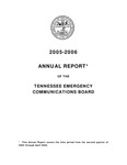 2005-2006 Annual Report of the Tennessee Emergency Communications Board by Tennessee. Department of Commerce and Insurance.