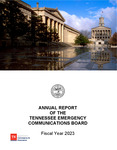 Annual Report of the Tennessee Emergency Communications Board Fiscal Year 2023