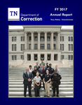 Annual Report FY 2017 by Tennessee. Department of Correction.
