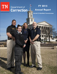 Annual Report FY 2015 by Tennessee. Department of Correction.