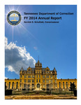 Annual Report FY 2014 by Tennessee. Department of Correction.