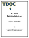 Statistical Abstract FY 2010 by Tennessee. Department of Correction.