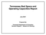 Tennessee Bed Space and Operating Capacities Report, July 2021