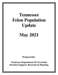 Tennessee Felon Population Update, May 2021