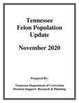 Tennessee Felon Population Update, November 2020 by Tennessee. Department of Correction.