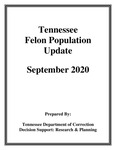 Tennessee Felon Population Update, September 2020 by Tennessee. Department of Correction.