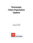 Tennessee Felon Population Update, August 2025