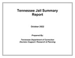 Tennessee Jail Summary Report, October 2022 by Tennessee. Department of Correction.
