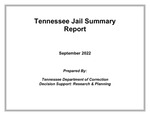 Tennessee Jail Summary Report, September 2022 by Tennessee. Department of Correction.
