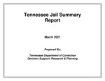 Tennessee Jail Summary Report, March 2021